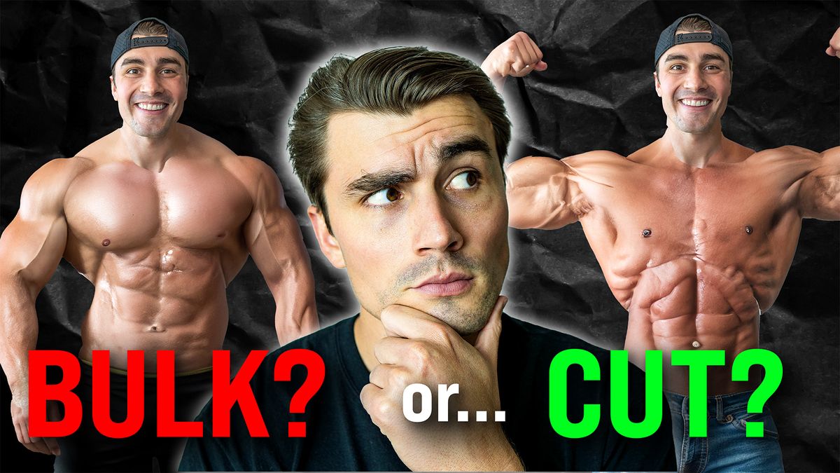 When to Bulk and When to Cut